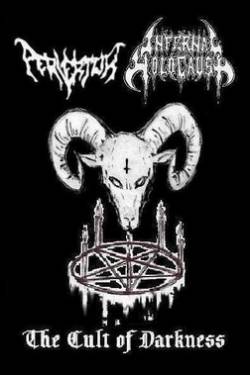 Pervertor (CHL) : The Cult of Darkness